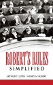 Robert's Rules Simplified - Arthur T. Lewis, Henry M. Robert