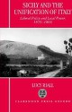 Sicily and Unification of Italy - Lucy Riall