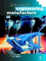 Principles of Engineering Manufacture - V. Chiles, S. Martin, S. Black, A.J. Lissaman