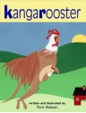 Kangarooster - Tom Watson