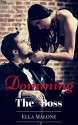 Domming The Boss: A Tale of Male Submission - Ella Malone