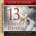 13 Lines of Defense: A Guide to Clean Living in an Unclean World - Gene R Cook