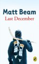 Last December - Matt Beam