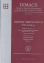 Discrete Mathematical Chemistry - P. Hansen