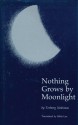 Nothing Grows by Moonlight - Torborg Nedreaas, Bibbi Lee