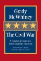 The Civil War: A Concise Account by a Noted Southern Historian - Grady McWhiney, John C. Waugh, Donald S. Frazier