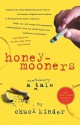 Honeymooners: A Cautionary Tale - Chuck Kinder