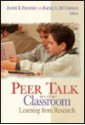 Peer Talk in the Classroom: Learning from Research - Jeanne R. Paratore