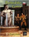 Behind the Gates - Bret Boyd, Becky Glenn, Charles W., III Plemons