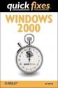 Windows 2000 Quick Fixes - Jim Boyce