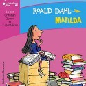 Matilda - Roald Dahl, Christian Gonon, Gallimard