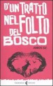 D'un tratto nel folto del bosco - Amos Oz, Elena Loewenthal