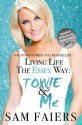 Living Life the Essex Way - Sam Faiers