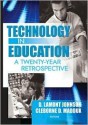 Technology in Education: A Twenty-Year Retrospective - D. Lamont Johnson, Cleborne D. Maddux