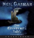 By Neil Gaiman: The Graveyard Book CD [Audiobook] - -HarperFestival-