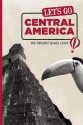 Let's Go Central America: The Student Travel Guide - Harvard Student Agencies Inc.