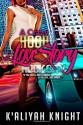 ROCK CITY: A Crazy Hood Love Story - K'Aliyah Knight