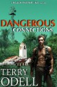 Dangerous Connections (Blackthorne, Inc.) - Terry Odell