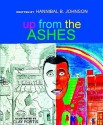 Up from the Ashes: A Story about Building Community - Hannibal B. Johnson, Clay Portis