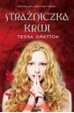 Strażniczka krwi - Tessa Gratton