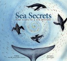 Sea Secrets: Tiny Clues to a Big Mystery (Long Term Ecological Research) - Mary M. Cerullo, Beth E. Simmons, Kirsten Carlson