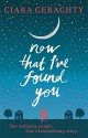 Now That I've Found You - Ciara Geraghty