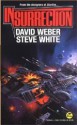 Insurrection - David Weber, Steve White