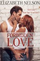 Forbidden Love - Elizabeth Nelson