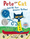 Pete the Cat and His Four Groovy Buttons by Eric Litwin (2012-05-01) - Eric Litwin