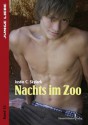 Nachts im Zoo (Junge Liebe ) (German Edition) - Justin C. Skylark