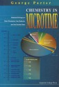 Chemistry in Microtime: Selected Writings on Flash Photolysis, Free Radicals and the Excited State - George Porter