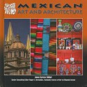 Mexican Art and Architecture - Anna Carew-Miller