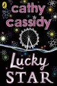 Lucky Star - Cathy Cassidy