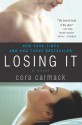 Losing It - Cora Carmack