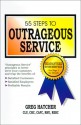 55 Steps to Outrageous Service - Greg Hatcher