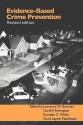 Evidence-Based Crime Prevention - David Farrington, Doris Layton MacKenzie, Lawrence Sherman, Brandon C. Welsh