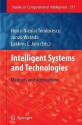 Intelligent Systems and Technologies: Methods and Applications - Horio-Nicolai Teodorescu, Lakhmi C. Jain, Junzo Watada