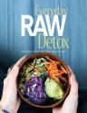 Everyday Raw Detox - Meredith Baird, Matthew Kenney