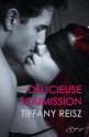 Délicieuse soumission (Spicy) (French Edition) - Tiffany Reisz