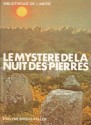 Le Mystère De La Nuit Des Pierres - Evelyne Brisou-Pellen, Alain Letort