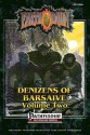 Denizens of Barsaive Volume 2 (Pathfinder Edition) - Hank Woon