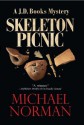 Skeleton Picnic: A J.D. Books Mystery (J.D. Books Series) - Michael Norman