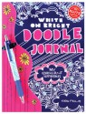 Write in White Doodle Journal: My Brilliant Scribbles [With Pens/Pencils] - Karen Phillips