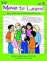 Move to Learn! - Nadine Rogers, Tina West