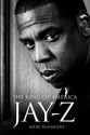 Jay Z: The King of America - Mark Beaumont