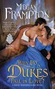 Why Do Dukes Fall in Love? - Megan Frampton