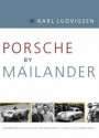 Porsche by Mailander - Karl Ludvigsen