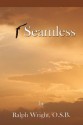 Seamless - Father Ralph Wright, Mary Ellen Jones, William Edward Mathis