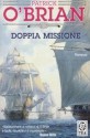 Doppia missione (Aubrey/Maturin, #17) - Patrick O'Brian