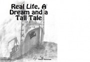 Real Life, a Dream and a Tall Tale - Steve Thompson, Kevin Breau